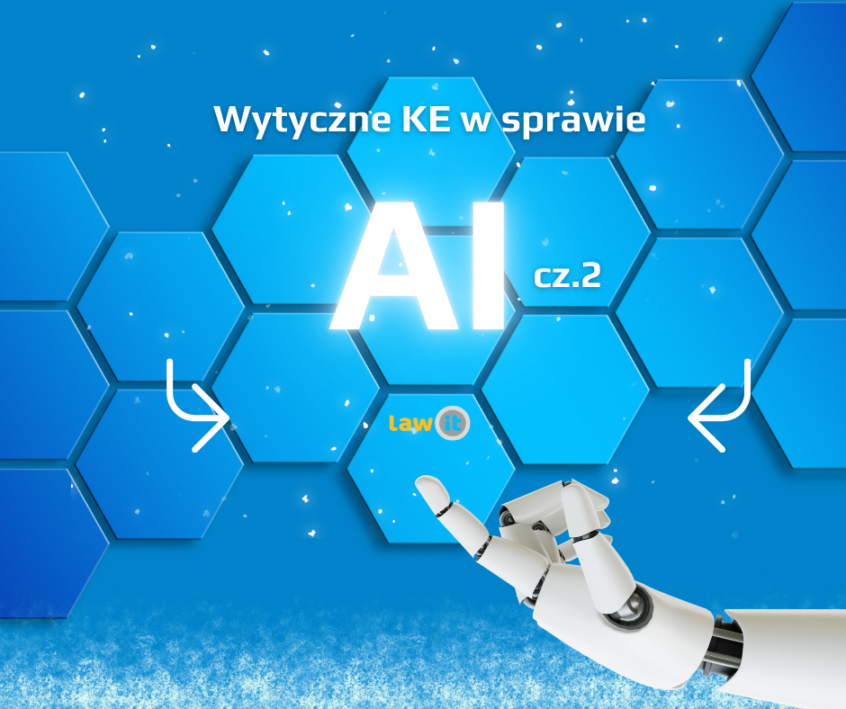 Wytczne KE w sprawie AI